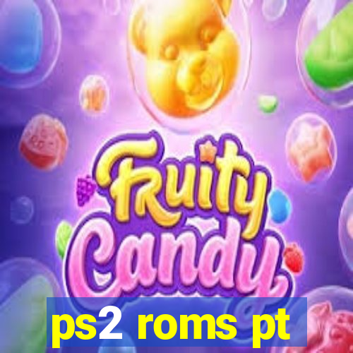 ps2 roms pt-br